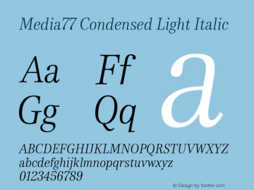 Media77 Condensed Light Italic Version 1.000 | web-TT图片样张