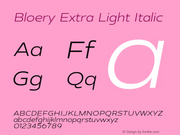 Bloery Extra Light Italic Version 1.000 | web-TT图片样张