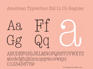 American Typewriter Std Lt Cn Regular Version 2.020;PS 002.000;hotconv 1.0.50;makeotf.lib2.0.16970图片样张