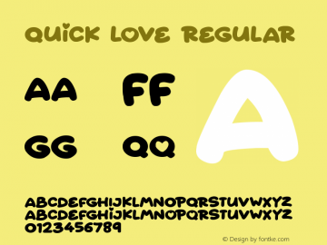 Quick Love Version 1.00;September 15, 2021;FontCreator 12.0.0.2567 64-bit图片样张