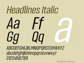 Headlines Regular Italic Version 1.000;hotconv 1.0.109;makeotfexe 2.5.65596图片样张
