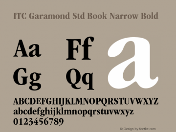 ITC Garamond Std Book Narrow Bold OTF 1.018;PS 001.000;Core 1.0.31;makeotf.lib1.4.1585图片样张