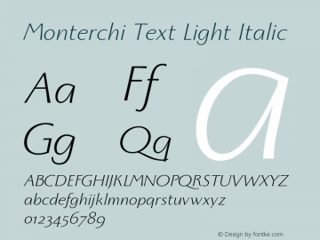 Monterchi Text Light Italic Version 1.008图片样张