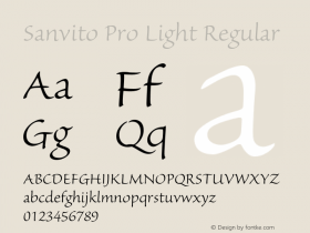 Sanvito Pro Light Regular Version 2.016;PS 2.000;hotconv 1.0.51;makeotf.lib2.0.18671 Font Sample