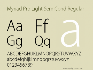 Myriad Pro Light SemiCond Regular Version 2.007;PS 002.000;Core 1.0.38;makeotf.lib1.7.9032图片样张