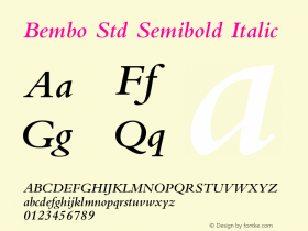 Bembo Std Semibold Italic Version 2.045;PS 002.000;hotconv 1.0.51;makeotf.lib2.0.18671图片样张