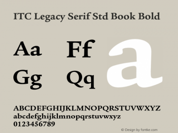 ITC Legacy Serif Std Book Bold OTF 1.018;PS 001.000;Core 1.0.31;makeotf.lib1.4.1585 Font Sample