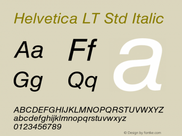 Helvetica LT Std Italic Version 1.040;PS 001.000;Core 1.0.35;makeotf.lib1.5.4492图片样张