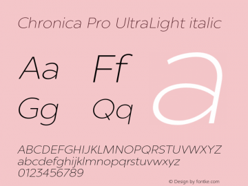 ChronicaPro-UltraLightitalic Version 2.000;PS 002.000;hotconv 1.0.88;makeotf.lib2.5.64775图片样张