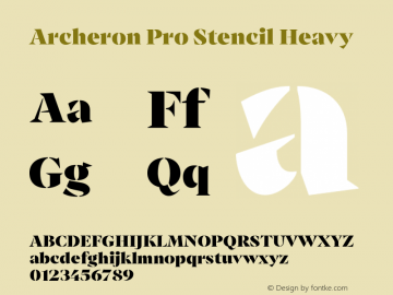 ArcheronProStencil-Heavy Version 1.000;hotconv 1.0.109;makeotfexe 2.5.65596图片样张