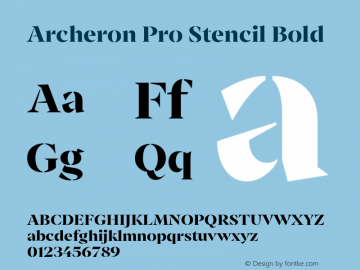 ArcheronProStencil-Bold Version 1.000;hotconv 1.0.109;makeotfexe 2.5.65596图片样张