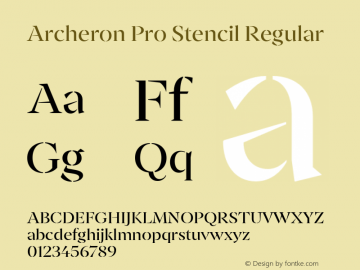 ArcheronProStencil-Regular Version 1.000;hotconv 1.0.109;makeotfexe 2.5.65596图片样张