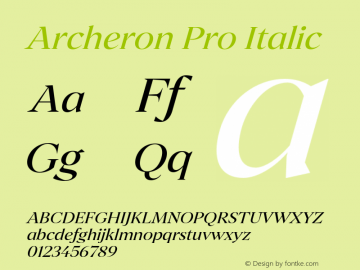ArcheronPro-Regularitalic Version 1.000;hotconv 1.0.109;makeotfexe 2.5.65596图片样张