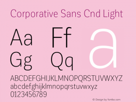 CorporativeSansCnd-Light Version 1.000;PS 001.000;hotconv 1.0.88;makeotf.lib2.5.64775图片样张