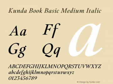 Kunda Book Basic Medium Italic Version 1.001;PS 001.001;hotconv 1.0.88;makeotf.lib2.5.64775图片样张