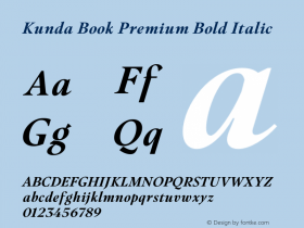 Kunda Book Premium Bold Italic Version 1.001;PS 001.001;hotconv 1.0.88;makeotf.lib2.5.64775图片样张