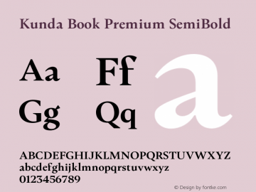 Kunda Book Premium SemiBold Version 1.001;PS 001.001;hotconv 1.0.88;makeotf.lib2.5.64775图片样张
