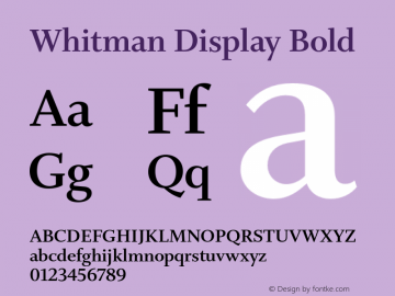 WhitmanDisplay-Bold Version 1.000;PS 1.0;hotconv 1.0.86;makeotf.lib2.5.63406图片样张
