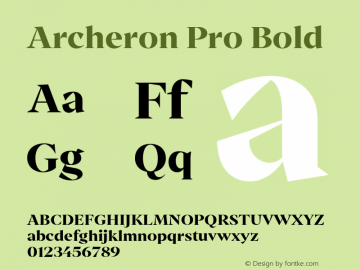 ArcheronPro-Bold Version 1.000;hotconv 1.0.109;makeotfexe 2.5.65596图片样张