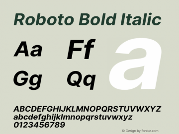 Roboto Bold Italic Version 3.018;git-588b23468图片样张