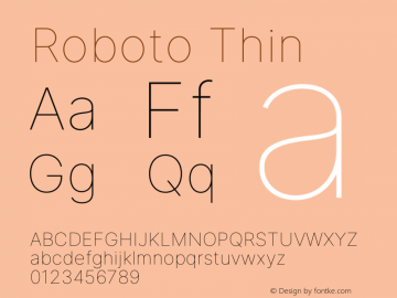 Roboto Thin Version 3.019;git-0a5106e0b图片样张