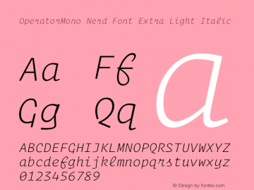 Operator Mono XLight Italic Version 1.200图片样张