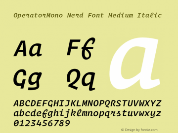 Operator Mono Medium Italic Nerd Font Complete Version 1.200图片样张