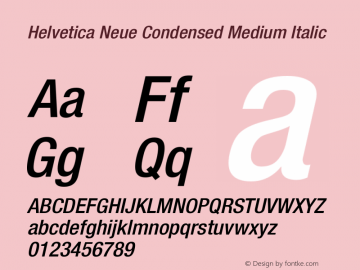 Helvetica Neue Condensed Medium Oblique Version 2.000 Build 1000图片样张