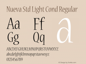 Nueva Std Light Cond Regular OTF 1.018;PS 001.002;Core 1.0.31;makeotf.lib1.4.1585 Font Sample