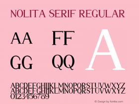 Nolita Serif Version 1.00;July 11, 2021;FontCreator 12.0.0.2555 64-bit图片样张