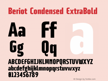 BeriotCondensed-ExtraBold Version 1.000;hotconv 1.0.109;makeotfexe 2.5.65596图片样张