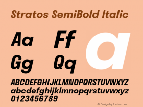 Stratos-SemiBoldItalic Version 1.004;PS 1.4;hotconv 1.0.88;makeotf.lib2.5.647800图片样张