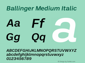 Ballinger Medium Italic Version 1.800;PS 001.800;hotconv 1.0.88;makeotf.lib2.5.64775图片样张