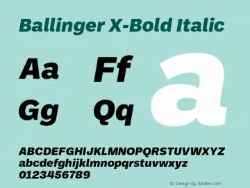 Ballinger X-Bold Italic Version 1.800;PS 001.800;hotconv 1.0.88;makeotf.lib2.5.64775图片样张