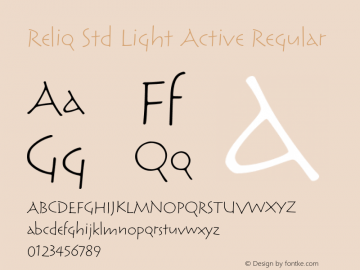 Reliq Std Light Active Regular Version 1.040;PS 001.001;Core 1.0.35;makeotf.lib1.5.4492 Font Sample