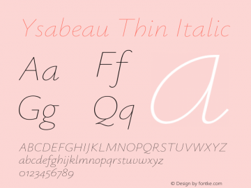 Ysabeau-ThinItalic Version 0.021;FEAKit 1.0图片样张