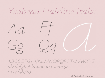 Ysabeau-HairlineItalic Version 0.021;FEAKit 1.0图片样张