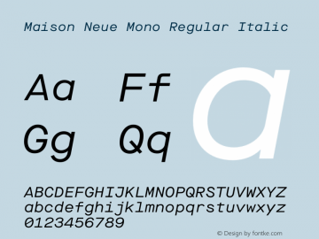 Maison Neue Mono Italic Version 3.001 | wf-rip DC20190415图片样张