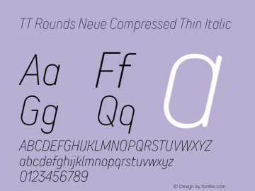 TTRoundsNeue-CompThinItalic Version 1.000图片样张