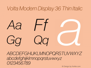 Volta Modern Display 35 Thn Italic Version 1.001;PS 001.001;hotconv 1.0.72;makeotf.lib2.5.5900图片样张