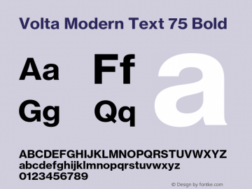 Volta Modern Text 75 Bold Regular Version 1.001;PS 001.001;hotconv 1.0.72;makeotf.lib2.5.5900图片样张