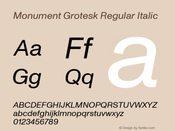 Monument Grotesk Italic Version 1.000 | wf-rip DC20180825图片样张