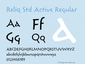 Reliq Std Active Regular Version 1.040;PS 001.001;Core 1.0.35;makeotf.lib1.5.4492 Font Sample