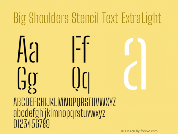 Big Shoulders Stencil Text ExtraLight Version 2.001图片样张