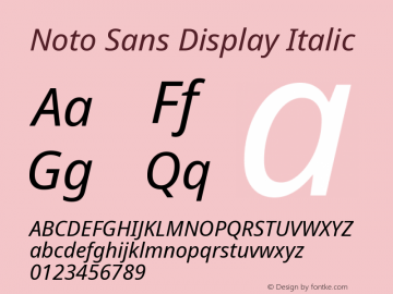 Noto Sans Display Italic Version 2.003图片样张