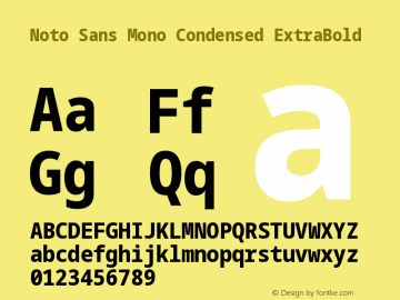 Noto Sans Mono Condensed ExtraBold Version 2.006图片样张