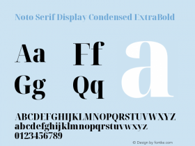 Noto Serif Display Condensed ExtraBold Version 2.003图片样张