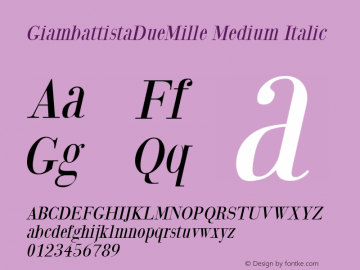 GiambattistaDueMille Medium Italic 1.0 2004-01-26图片样张