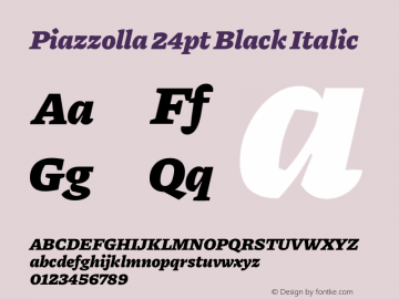 Piazzolla 24pt Black Italic Version 2.004图片样张