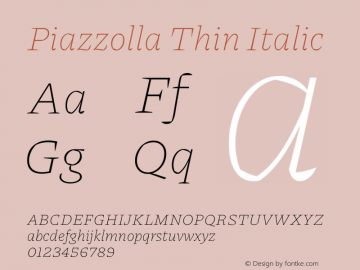 Piazzolla Thin Italic Version 2.004图片样张